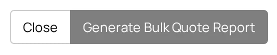 Machship in Senditt's tenant: bulk quote report dialog close and generate bulk quote report buttons, sample data